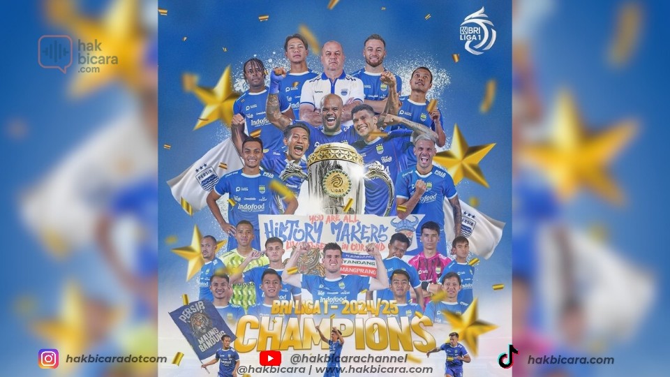 Resmi Juara BRI Liga 1 2024/2025 : Persib Bandung Back-to-Back Juara